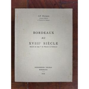 Bordeaux In The 18th Century Demographic And Social Structures Jp Poussou 1968