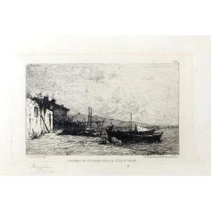Adolphe Appian – Fishermen's Huts On The Coasts Of Italy – Hand-signed Etching 