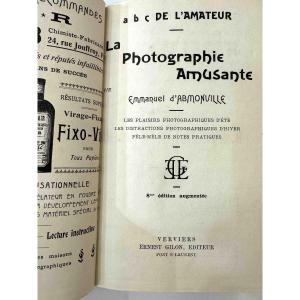 Amusing Photography, Abc For The Amateur, Gilon Publisher Circa 1905