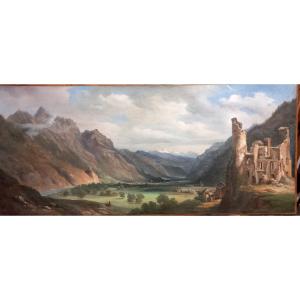 Mountain Panorama, Switzerland Valais Romantic Castle Ruins, Oil On Canvas, Early 19th Century 