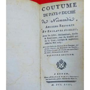 General Customs Of The Country And Duchy Of Normandy, Ancient Springs. 1763 Contemporary Bound.