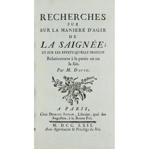 David - Research On How Bloodletting Works. Chez Dessaint, 1762.