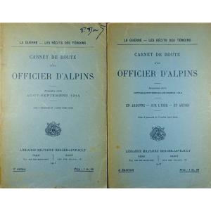 Bertrand - The War - The Accounts Of Witnesses. Logbook Of An Alpine Officer. 1915.