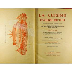 Urbain-dubois - The Kitchen Of Today. 220 Drawings, Including 40 Engraved Plates. Around 1890.