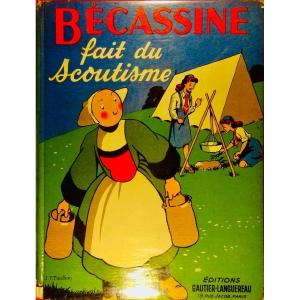 Caumery And Pinchon - Bécassine Does Scouting. Editions Gautier-languereau, 1955.
