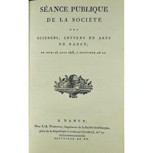 Public Meeting Of The Society Of Sciences, Letters And Arts Of Nancy, Thursday August 25, 1803.