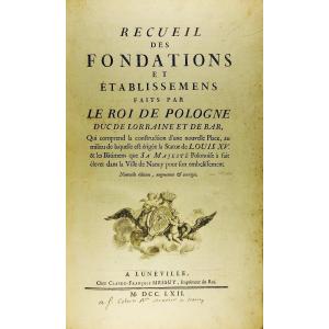 Michel - Collection Of Foundations And Establishments Made By The King Of Poland. 1762.