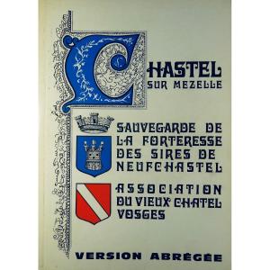Chastel-sur-mezelle. Safeguarding The Fortress Of The Lords Of Neuchatel. 1975, Paperback.