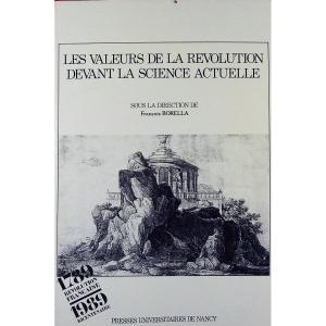 Borella - The Values Of The Revolution In The Face Of Current Science. Nancy, 1990, Paperback.