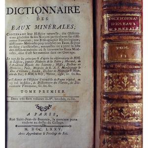 [buc'hoz (pierre-joseph)] - Dictionary Of Mineral Waters. 2 Volumes, 1775, Period Bound.