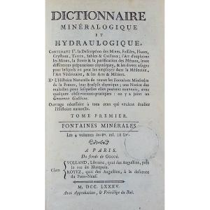 Buc'hoz (pierre-joseph) - Mineralogical And Hydrological Dictionary. Volland And Royez, 1785.