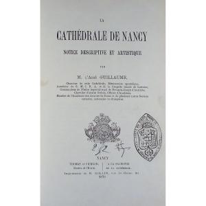 Guillaume & Villemet - Collection Of Religious Brochures Concerning Nancy And Lorraine. 1866