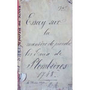 Le Maire (j.) - Essay On How To Take The Waters Of Plombières. Remiremont, 1748.