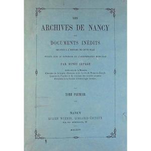 Lepage (henri) - The Nancy Archives. Wiener, 1865, 4 Paperback Volumes.