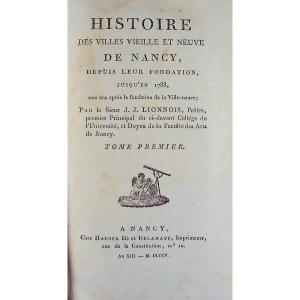 Lionnois - History Of The Old And New Towns Of Nancy. Haener, 1811, Bound, With Plan.