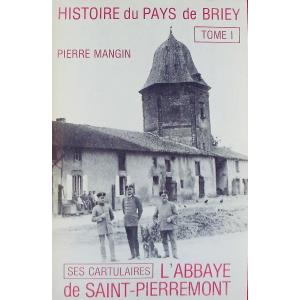 Mangin (pierre) - History Of The Country Of Briey. Verdun, By The Author, 1981, 5 Paperback Volumes.