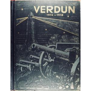 Péricard (jacques) - Verdun 1914 - 1918. Librairie De France, 1934, Publisher's Hardcover.