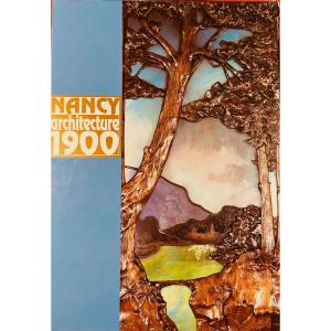 Roussel (francis) - Nancy, Architecture 1900. éditions Serpenoise, 1998, 3 Volumes In A Box