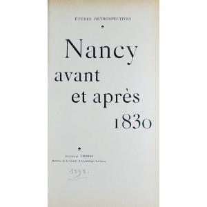 Thomas (stanislas) - Retrospective Studies. Nancy. Before And After 1830. Crépin Leblond, 1892.