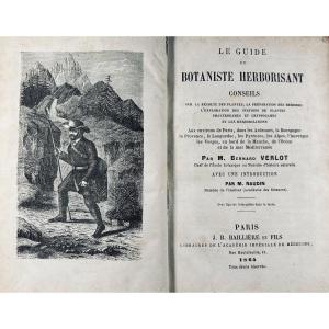 Verlot (bernard) - The Herborizing Botanist's Guide. Jb Baillière Et Fils, 1865, Binding.