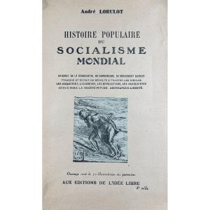 Lorulot - Popular History Of World Socialism. The Free Idea, 1945, Paperback, Dedication.