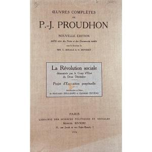 Proudhon - The Social Revolution Demonstrated By The Coup d'état Of December 2. Rivière, 1936.