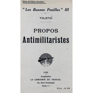 Tolstoy (leon) - The Good Leaves III. Anti-militarist Remarks. Librairie Du Travail, 1920.