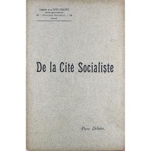 Deloire (pierre), Pseudonym Of Charles Peguy - From The Socialist City. 1897, Paperback.