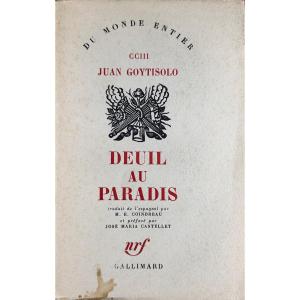 Goytisolo (juan) - Mourning In Paradise. Gallimard, 1959, First Edition, One Of 41 Copies.