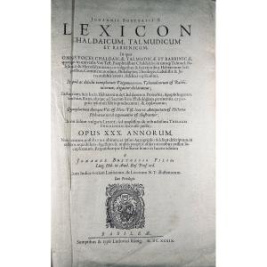 Buxtorf - Lexicon Chaldaicum, Talmudicum And Rabbinicum. Basle, König, 1639, Vellum Binding.