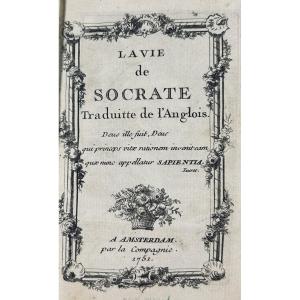 [cooper (john Gilbert)] - The Life Of Socrates Translated From English. Amsterdam, 1751.