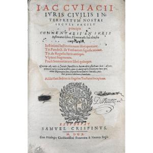 Cujas - Juris Civilis Interpretum Nostri Seculi Facile. Crespin, 1610, Vellum Binding.