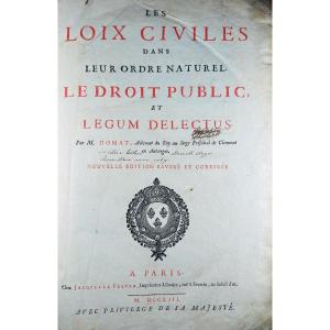 Domat - Civil Laws In Their Natural Order, Public Law And Legum Delectus. 1713.