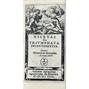 Drexel - Nicetas Feu Triumphata Incontinentia. Cologne, Cornel, 1631, Black Morocco Binding.