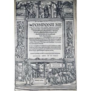 Mela (pomponius) - Pomponii Melae De Orbis Situ Libre Tres, Accuratissime Emendati. Basel, 1522