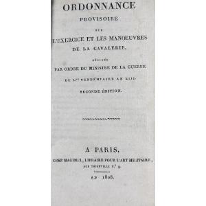 [militaria] - Provisional Ordinance On The Exercise And Maneuvers Of The Cavalry. 1808.
