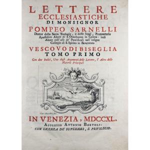 Sarnelli - Lettere Ecclesiastiche Di Monsignor Pompeo Sarnelli. Venice, 1740, Vellum Binding.