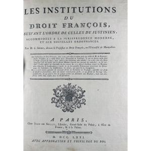 Serres (c.) - The Institutions Of French Law Following The Order Of Those Of Justinian. 1771.