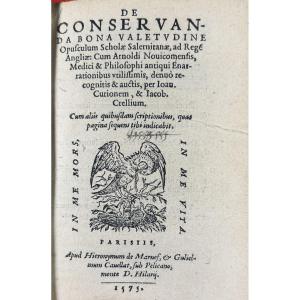 Villeneuve - Curion - Crell - Pictorius - De Conservanda Bona Valetudine. Paris, 1575.