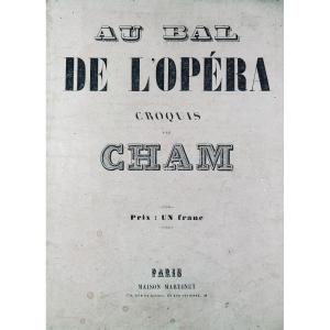 Cham - At The Opera Ball. Paris, Martinet, De Vresse, Circa 1850, Contemporary Paperback.