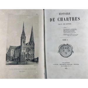 Lépinois (e. De) - History Of Chartres. Chartres, Garnier, 1854. Half Brown Shagreen Binding.