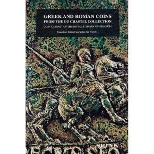 [numismatics] Callataÿ & Heesch - Greek And Roman Coins From The Du Chastel Collection. 1999.