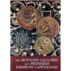 [numismatics] - Peyret - From Gallic Coins To The First Capetian Issues. 1989.