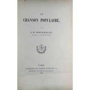 Weckerlin (jb) - Popular Song. Firmint Didot Et Cie, 1886, Half-cloth Binding In Havana Brown