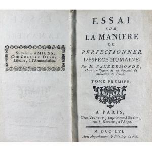 [vandermonde (charles-augustin)] - Essay On The Way To Perfect The Human Species. 1756