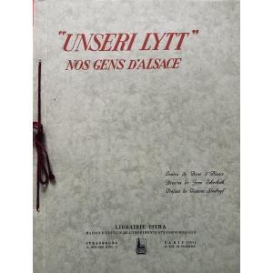 Alsace (rené d') - Unseri Lytt, Nos Gens d'Alsace. Librairie Istra, 1931. Paperback, Good Condition.