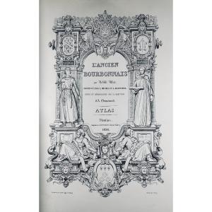 Allier - Michel - Chenavard - The Old Bourbonnais. Crépin-leblond, 1934, Period Bindings.