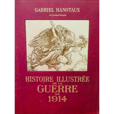 Hanotaux (gabriel) - Illustrated History Of War 14. 1915 To 1922.