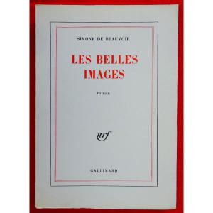 Beauvoir (simone De) - Les Belles Images. Librairie Gallimard, 1966. Original Edition.
