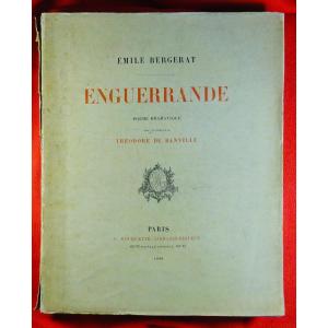 Bergerat - Enguerrande, Dramatic Poem. P. Rouquette, 1888, Illustrated By Rodin